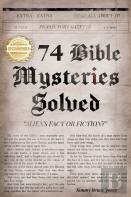 Seventy-Four Bible Mysteries