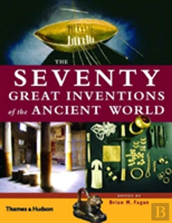 Bertrand.pt - Seventy Great Inventions Of The Ancient World