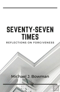 Bertrand.pt - Seventy-Seven Times: Reflections On Forg