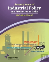 Seventy Years Of Industrial Policy & Promotion In India