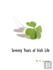 Seventy Years Of Irish Life
