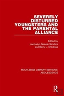 Bertrand.pt - Severely Disturbed Youngsters And The Parental Alliance