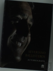 Severiano Ballesteros. Autobiografía