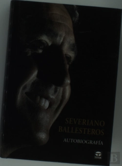 Bertrand.pt - Severiano Ballesteros. Autobiografía