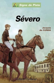 Severo (Roman Jeunesse Signe De Piste) : Signe De Piste N°86