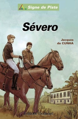 Bertrand.pt - Severo (Roman Jeunesse Signe De Piste) : Signe De Piste N°86