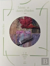 Sèves Et Chants D'Herbes