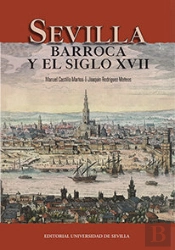 Sevilla Barroca Y El Siglo Xvii