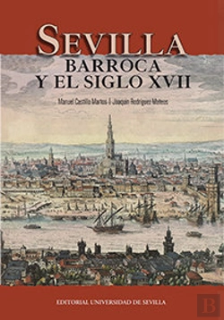 Bertrand.pt - Sevilla Barroca Y El Siglo Xvii