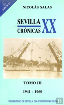 Bertrand.pt - Sevilla: Crónicas Del Siglo Xx (1941-1960)
