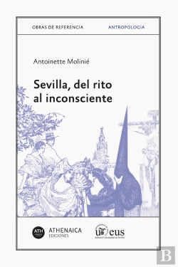 Bertrand.pt - Sevilla, Del Rito Al Inconsciente