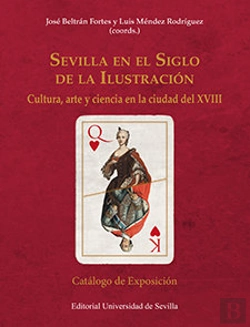 Bertrand.pt - Sevilla En El Siglo De La Ilustración