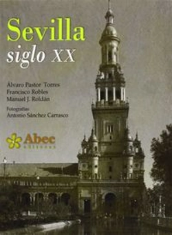 Bertrand.pt - Sevilla Siglo Xx