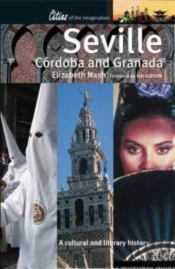 Seville, Codoba And Granada