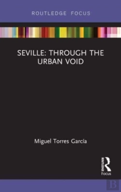 Bertrand.pt - Seville: Through The Urban Void