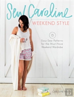 Bertrand.pt - Sew Caroline Weekend Style