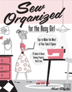 Bertrand.pt - Sew Organized For The Busy Girl