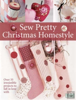 Bertrand.pt - Sew Pretty Christmas Homestyle