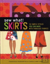 Sew What! Skirts