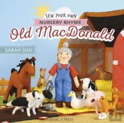 Bertrand.pt - Sew Your Own Nursery Rhyme: Old Macdonald
