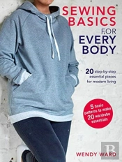 Sewing Basics For Every Body