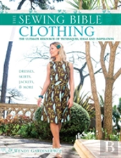 Sewing Bible: Clothing