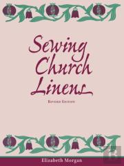 Sewing Church Linens (Revised)