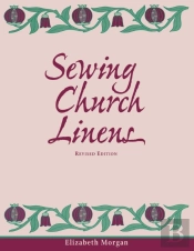 Sewing Church Linens (Revised)