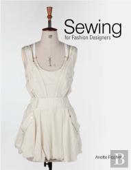 Sewing For Fashion Designers