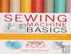 Sewing Machine Basics