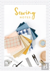 Sewing Notes