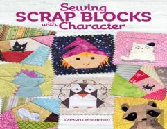 Sewing Scrap Blocks With Character