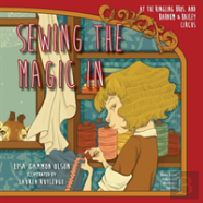 Sewing The Magic In At The Ringling Bros. And Barnum & Bailey Circus