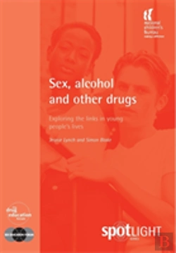 Bertrand.pt - Sex, Alcohol And Other Drugs