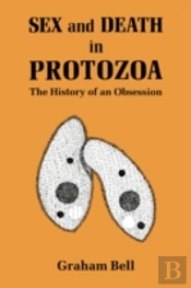 Sex And Death In Protozoa