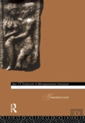 Sex And Eroticism In Mesopotamian Literature