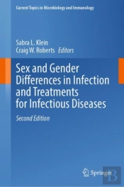 Sex And Gender Differences In Infection And Treatments For Infectious Diseases