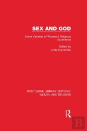 Sex And God (Rle Women And Religion)