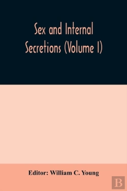 Bertrand.pt - Sex And Internal Secretions  Volume I