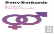 Sex And Psychic Energy