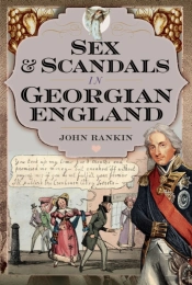 Sex And Scandals In Georgian England