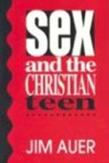 Sex And The Christian Teen