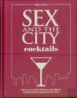 Bertrand.pt - Sex And The City Cocktails