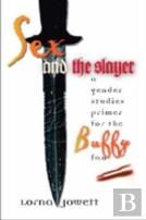 Sex And The Slayer