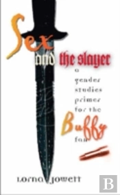 Sex And The Slayer