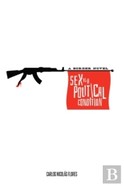 Sex As A Political Condition