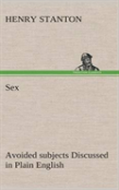 Sex Avoided Subjects Discussed In Plain English
