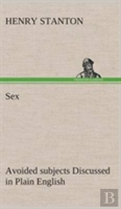 Sex Avoided Subjects Discussed In Plain English