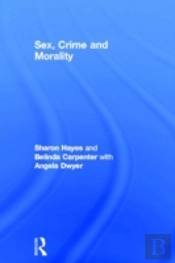 Sex, Crime And Morality