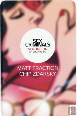 Bertrand.pt - Sex Criminals T.1 ; Un Coup Tordu